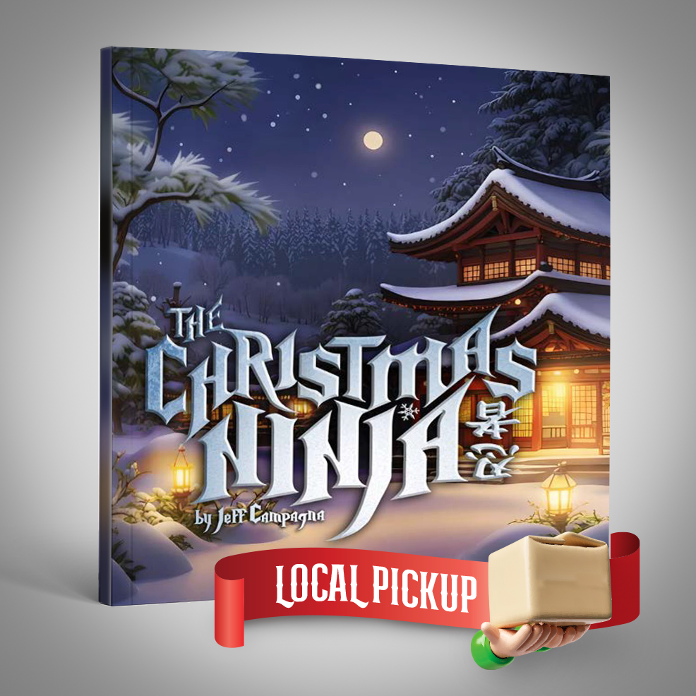 The Christmas Ninja :: Hardback Edition :: Pickup Only